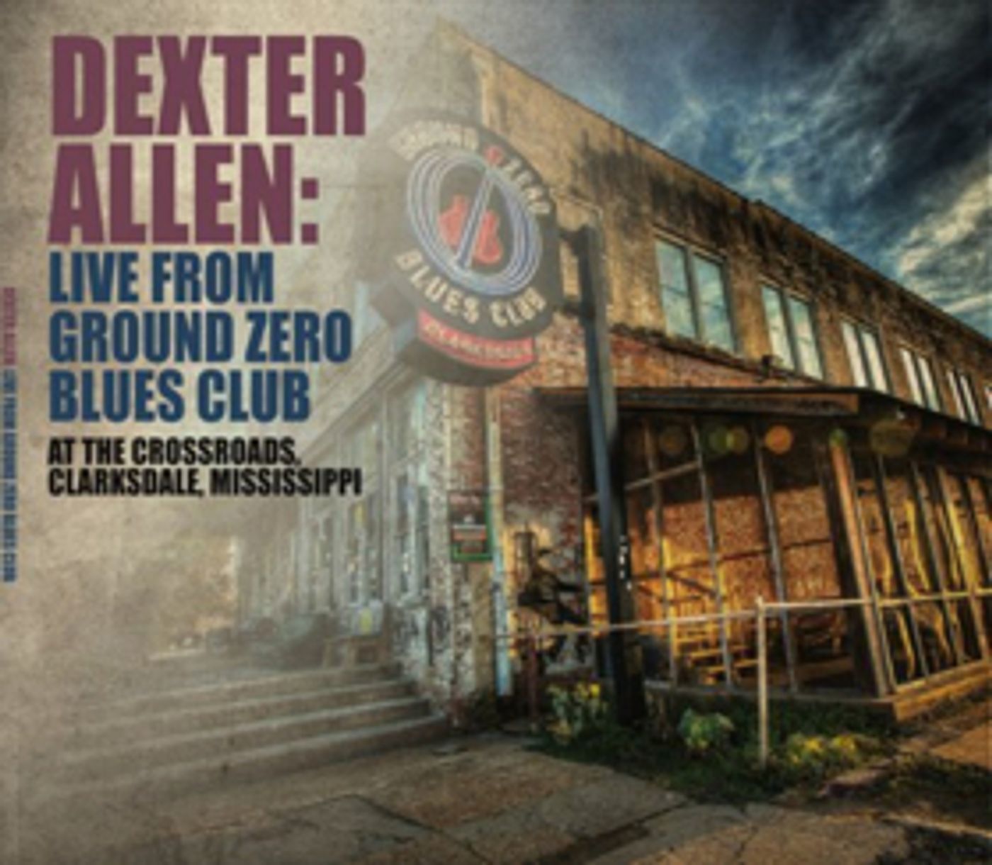 Dexter Allen LIVE FROM GROUND ZERO BLUES CLUB Full Album Released Today Dexter Allen LIVE FROM GROUND ZERO BLUES CLUB Full Album Released Today Image