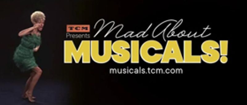TCM To Pay Tribute To Musicals In June Programming Special 'Mad About Musicals!' Image