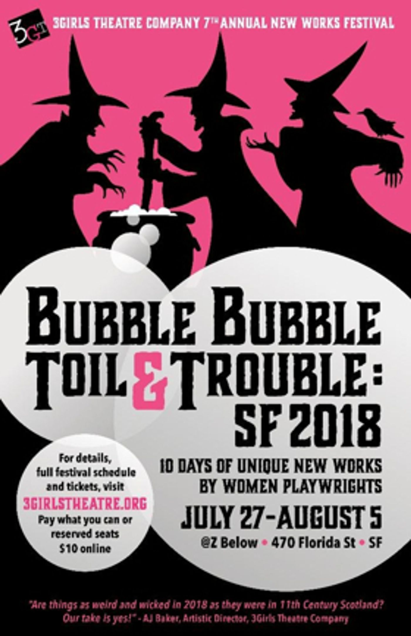 Bubble Bubble Toil And Trouble: 7th Annual New Works Festival From 3 Girls Theater Company Takes Over Z Below For Eleven Days  Image