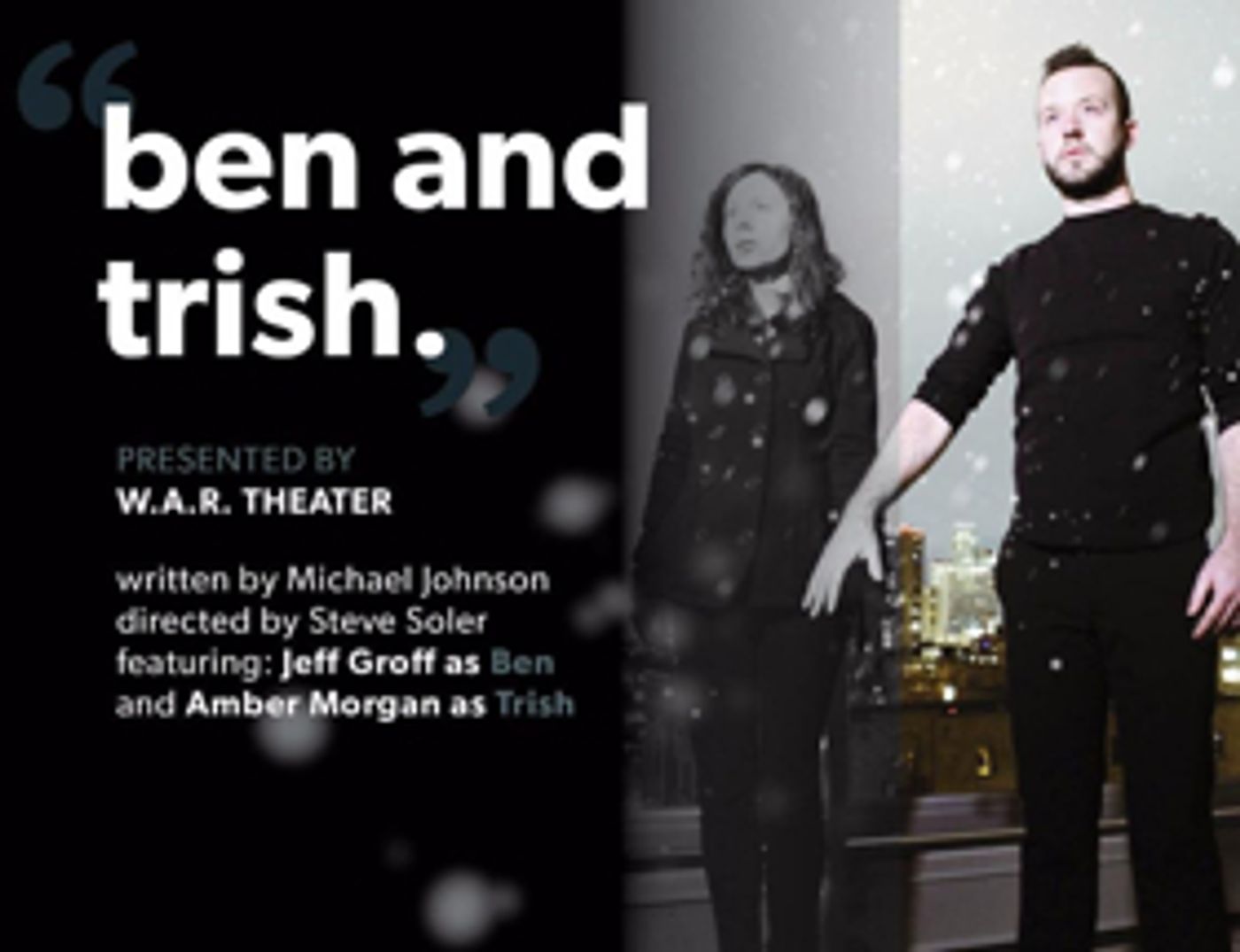 W.A.R. Theater Stages BEN AND TRISH  Image