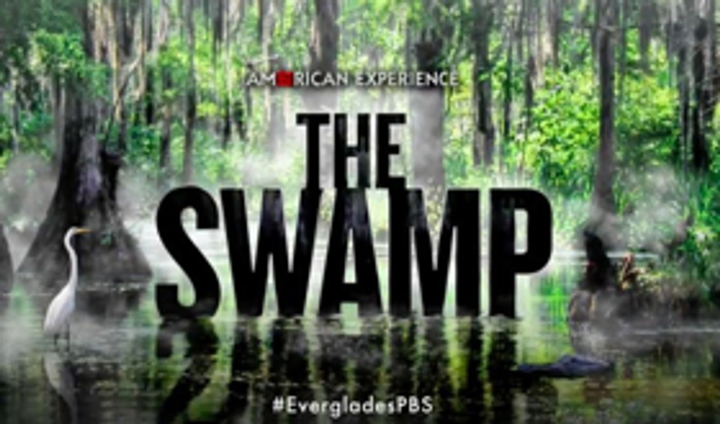 PBS' 'American Experience' to Premiere THE SWAMP PBS' 'American Experience' to Premiere THE SWAMP Image