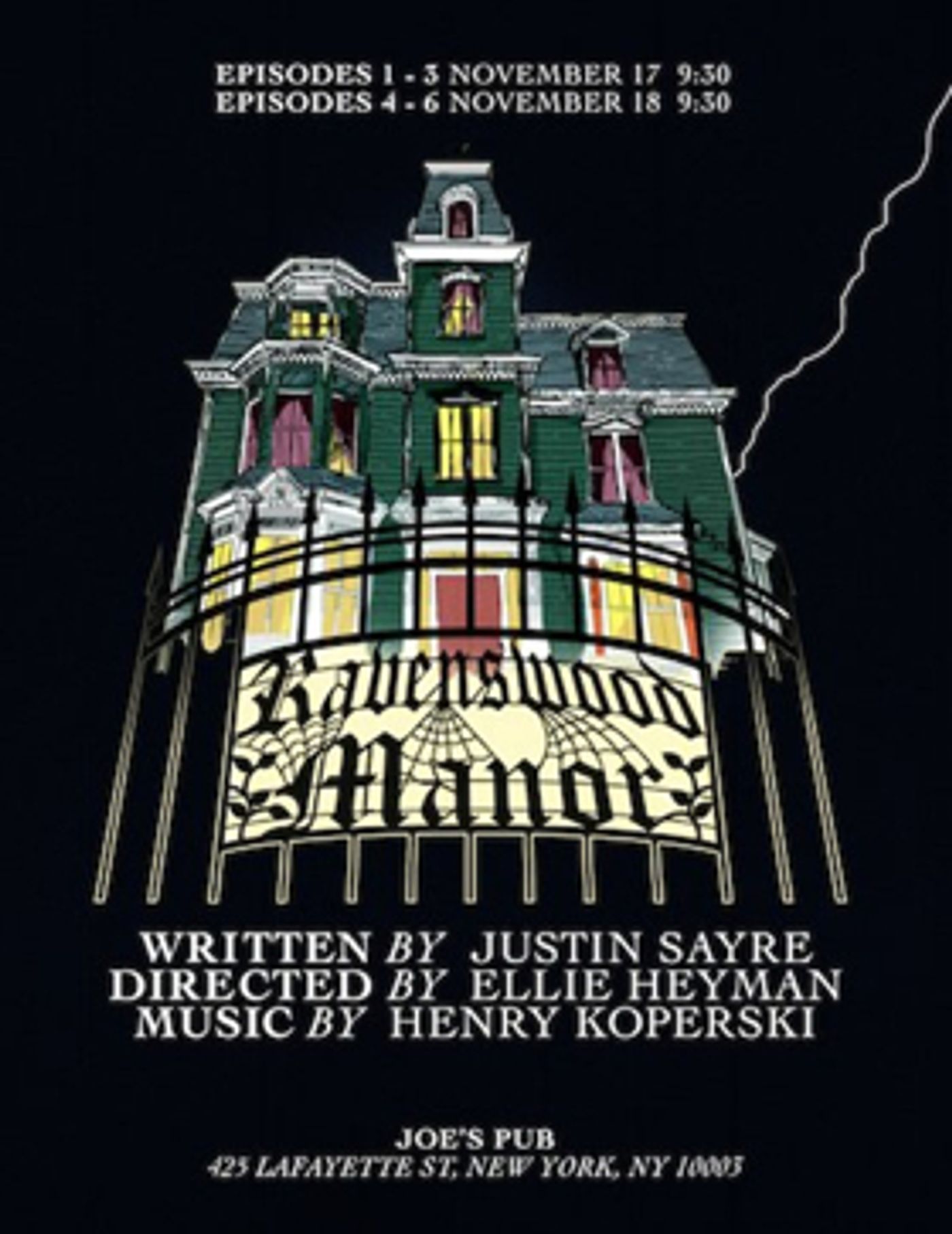 Justin Sayre's RAVENSWOOD MANOR Camp-Horror-Soap Opera to Thrill at Joe's Pub Justin Sayre's RAVENSWOOD MANOR Camp-Horror-Soap Opera to Thrill at Joe's Pub Image