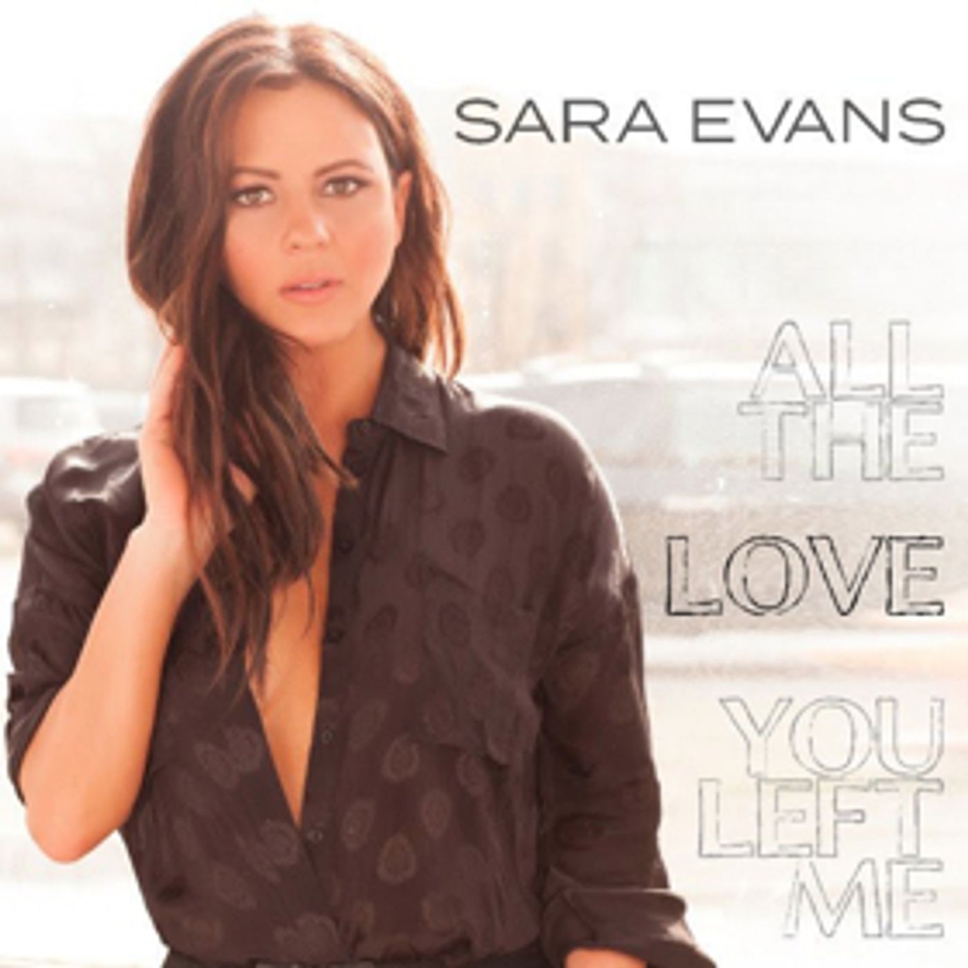 Sara Evans Delivers Powerful Heartbreak Anthem 'All The Love You Left Me' Sara Evans Delivers Powerful Heartbreak Anthem 'All The Love You Left Me' Image