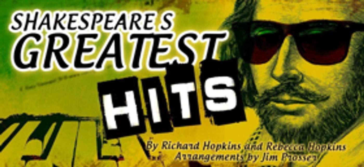 FST Brings Back the Bard with SHAKESPEARE'S GREATEST HITS FST Brings Back the Bard with SHAKESPEARE'S GREATEST HITS Image