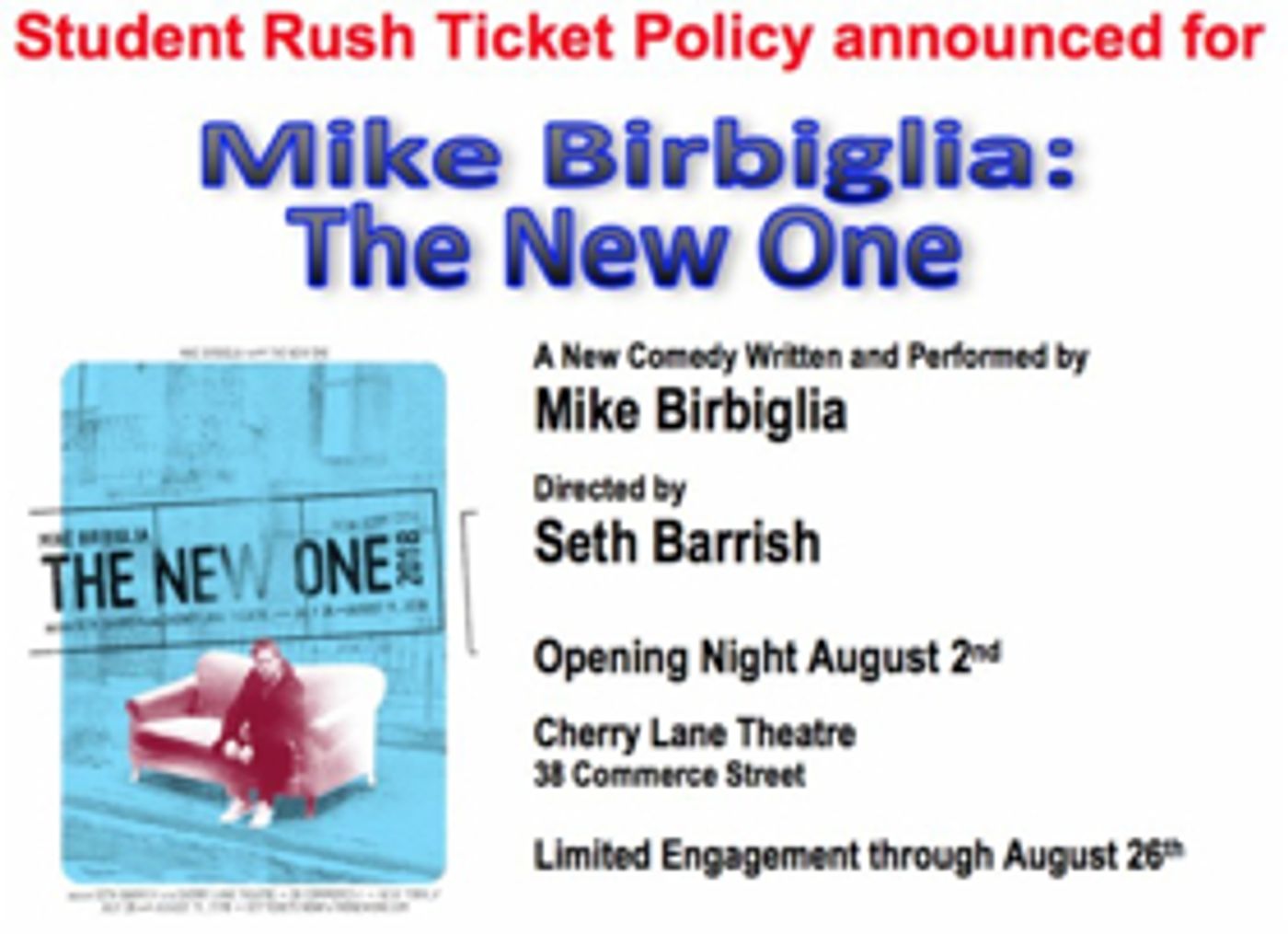 Student Rush Tickets Announced for MIKE BIRBIGLIA: THE NEW ONE Student Rush Tickets Announced for MIKE BIRBIGLIA: THE NEW ONE Image