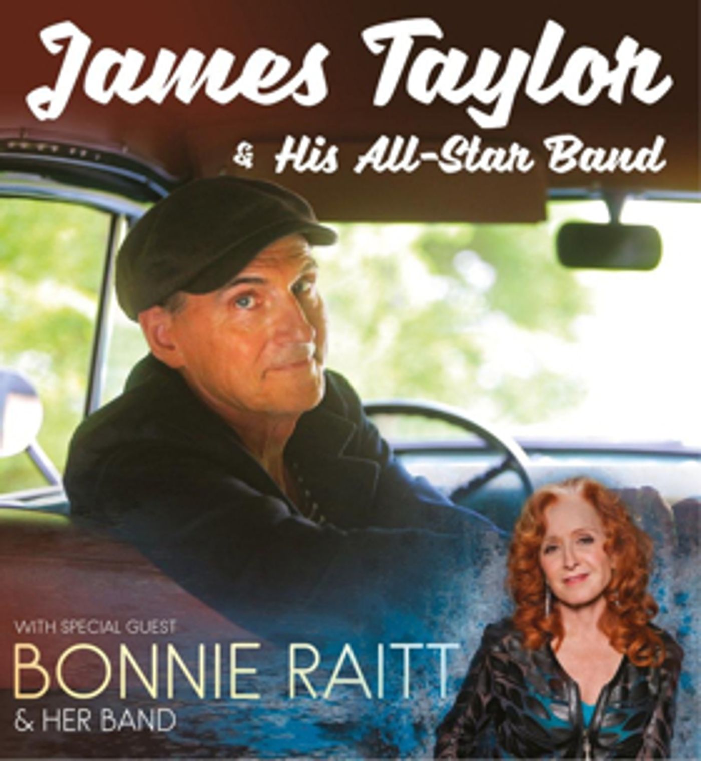 James Taylor And His All-Star Band Announce July 2018 Shows With Special Guest Bonnie Raitt James Taylor And His All-Star Band Announce July 2018 Shows With Special Guest Bonnie Raitt Image