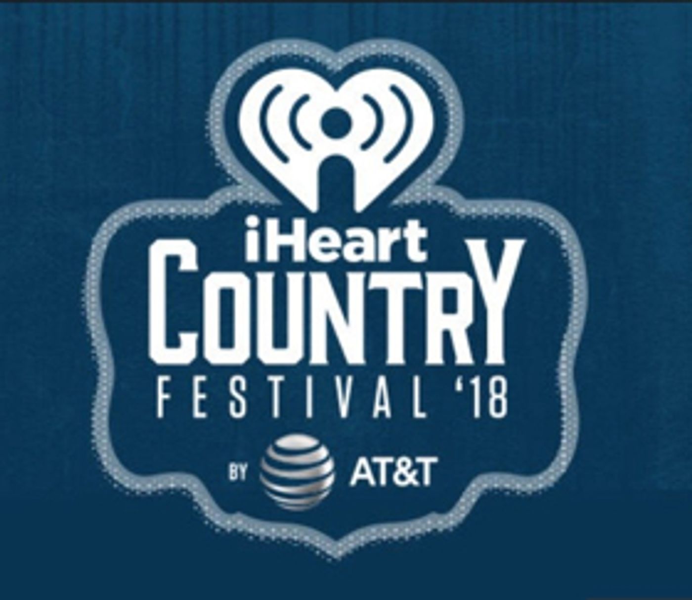 AT&T Announces 2018 iHeartCountry Festival Lineup  Image