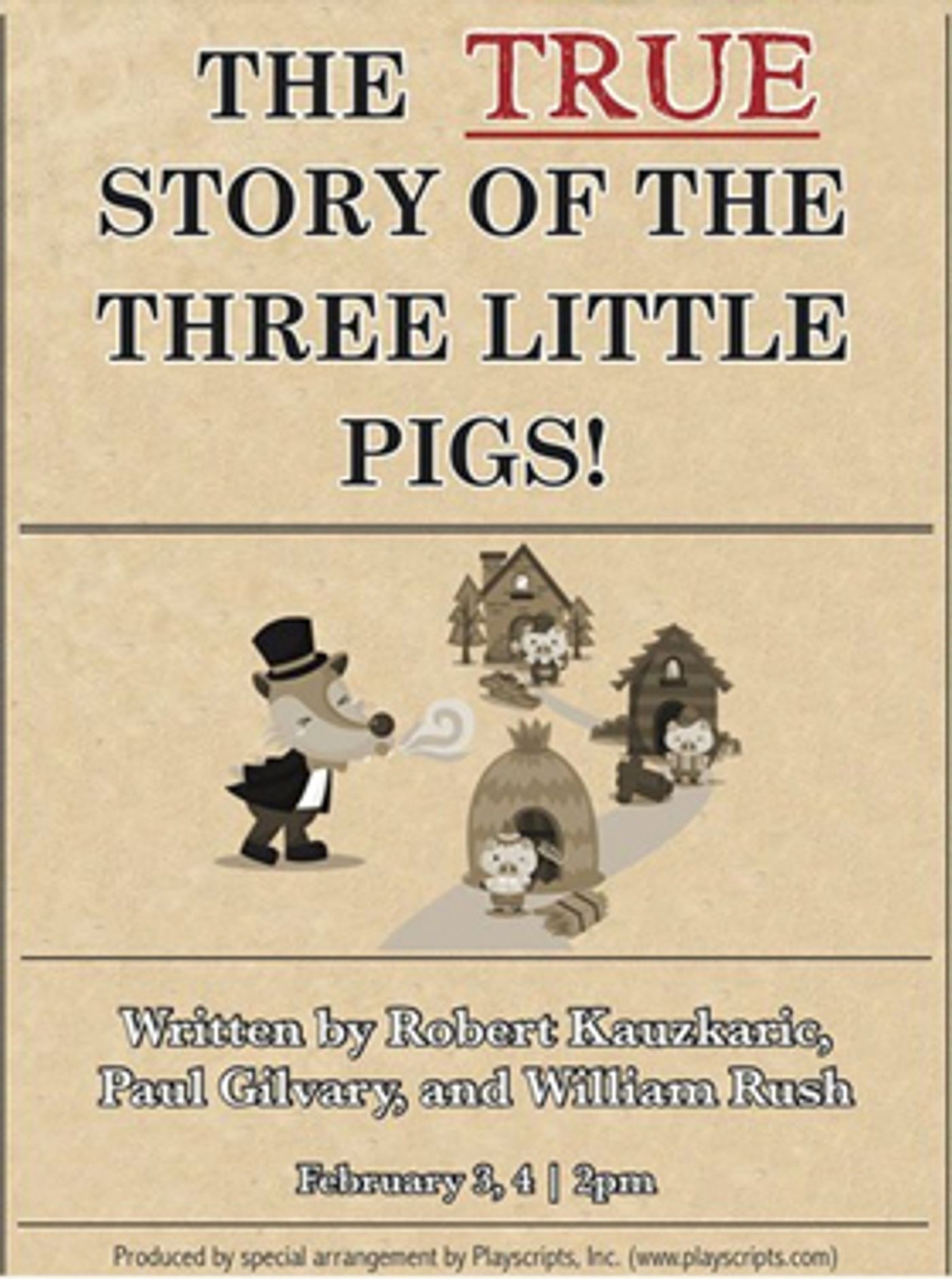 FMCT Announces Sensory Friendly Performance of THE TRUE STORY OF THE THREE LITTLE PIGS FMCT Announces Sensory Friendly Performance of THE TRUE STORY OF THE THREE LITTLE PIGS Image
