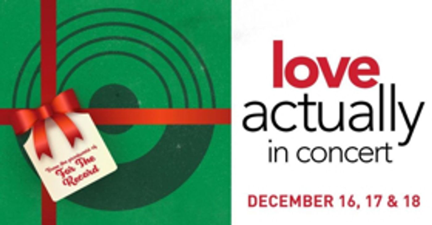Steve Kazee and More to Star in LOVE ACTUALLY in Concert This Weekend in L.A. Steve Kazee and More to Star in LOVE ACTUALLY in Concert This Weekend in L.A. Image