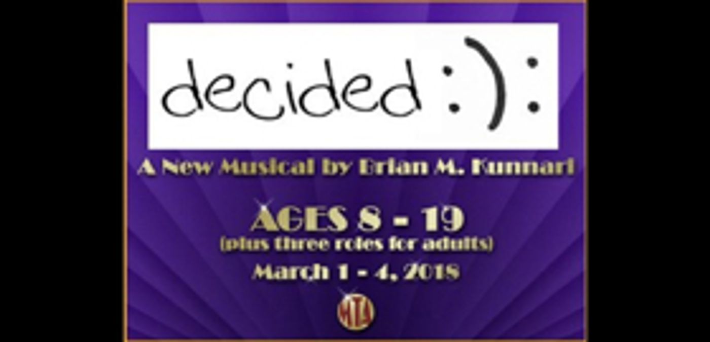 Musical Theatre of Anthem Presents DECIDED  Image