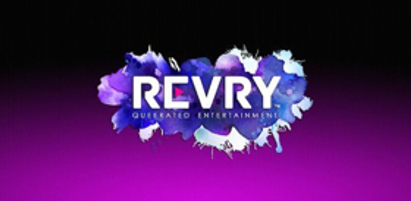 Queer Global Streaming Network REVRY Updates App with New Content for August Queer Global Streaming Network REVRY Updates App with New Content for August Image