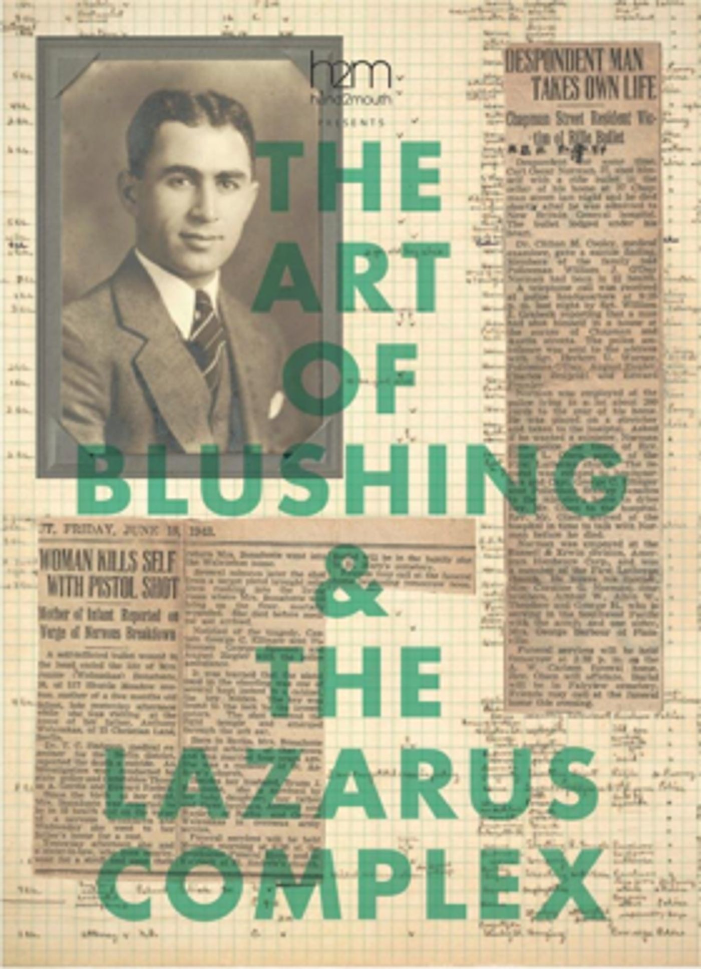 Review: Hand2Mouth's THE LAZARUS COMPLEX Mines Real-Life Suicides for Insights into the Will to Die Review: Hand2Mouth's THE LAZARUS COMPLEX Mines Real-Life Suicides for Insights into the Will to Die Image