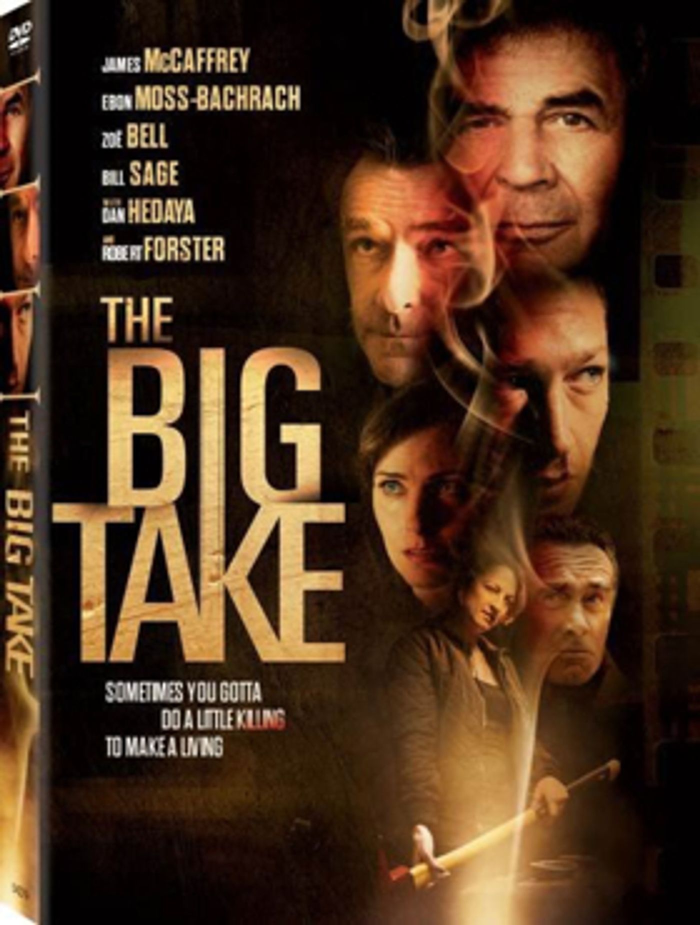 Robert Forster Stars in THE BIG TAKE Coming to Digital and DVD This September Robert Forster Stars in THE BIG TAKE Coming to Digital and DVD This September Image