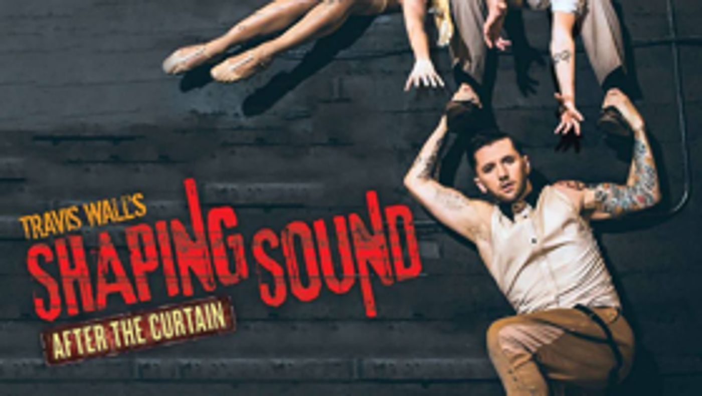 Dancer/Choreographer Travis Wall Brings SHAPING SOUND to D.C.  Image