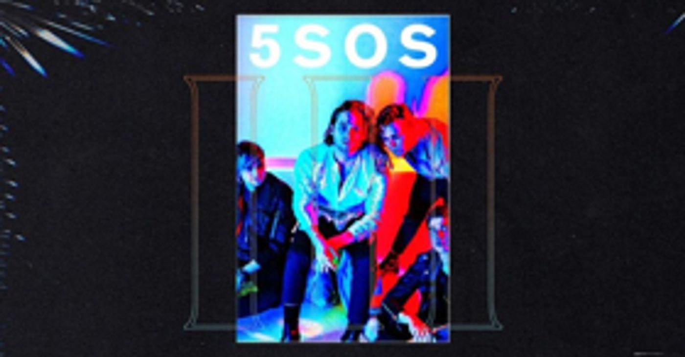 5 SECONDS OF SUMMER Release First Single in Nearly Two Years WANT YOU BACK + Tour Dates 5 SECONDS OF SUMMER Release First Single in Nearly Two Years WANT YOU BACK + Tour Dates Image