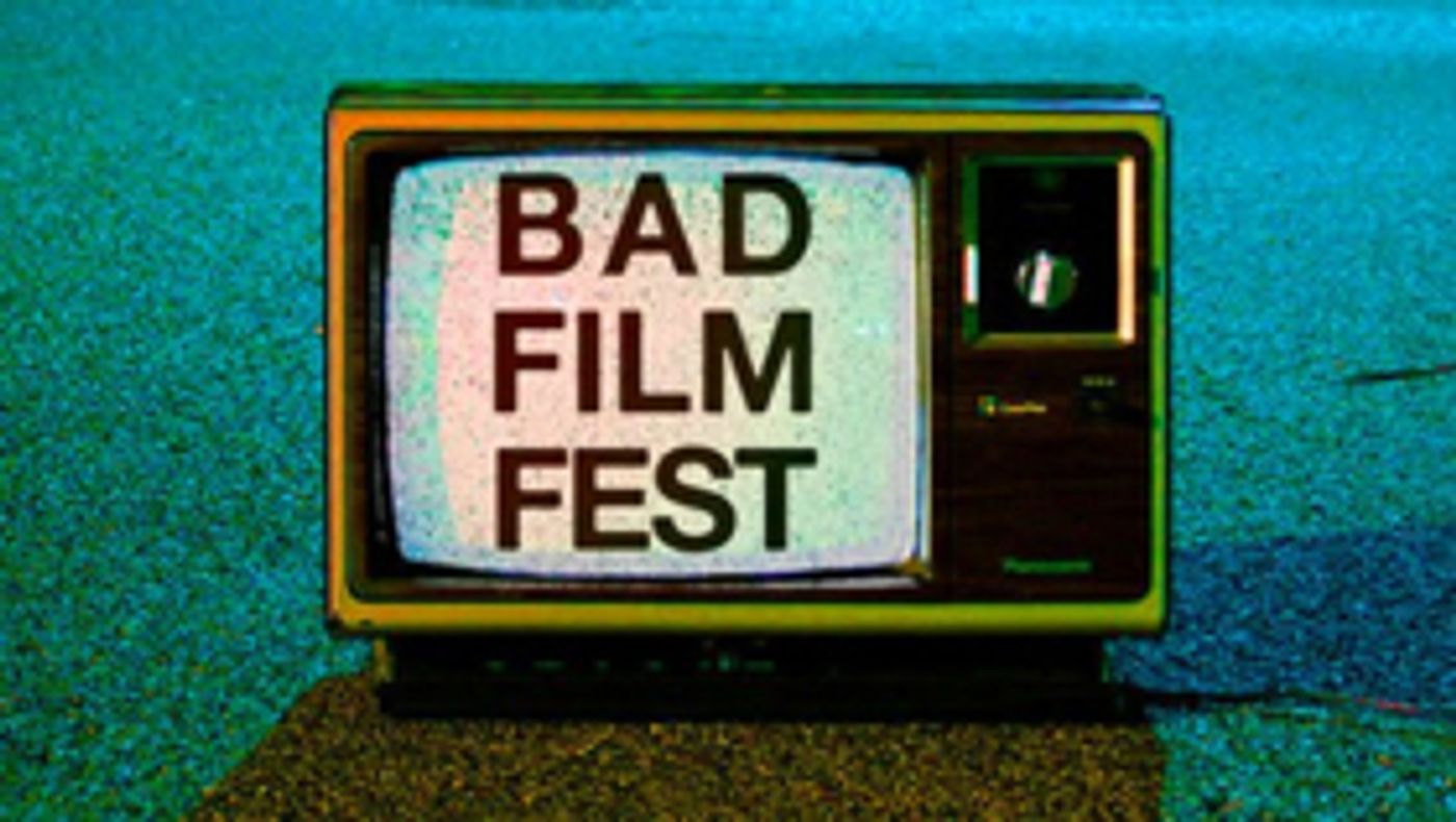 The 8th Annual Bad Film Fest to Take Place in Brooklyn  Image
