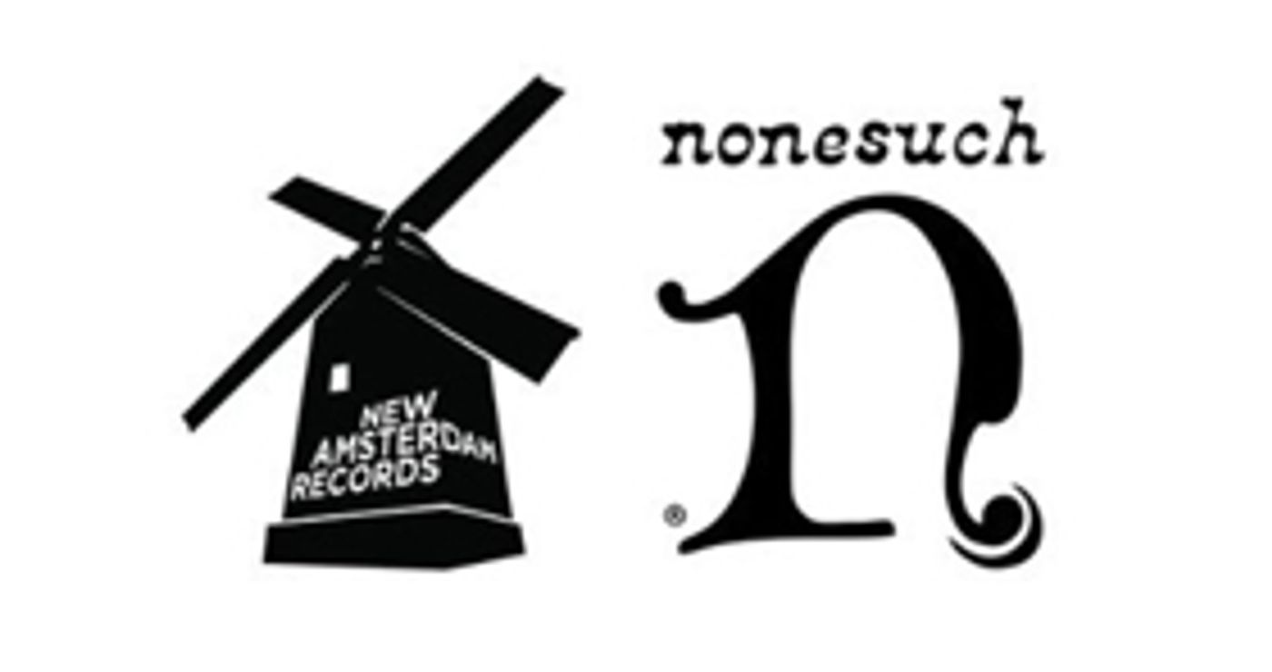 Nonesuch and New Amsterdam Records Announce Partnership Nonesuch and New Amsterdam Records Announce Partnership Image