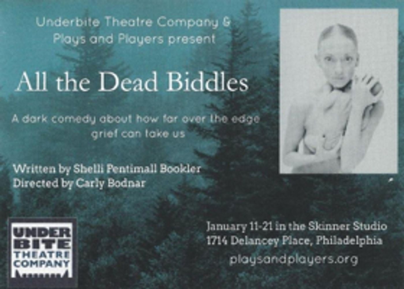 Underbite Theatre Company and Plays & Players Presents ALL THE DEAD BIDDLES Image