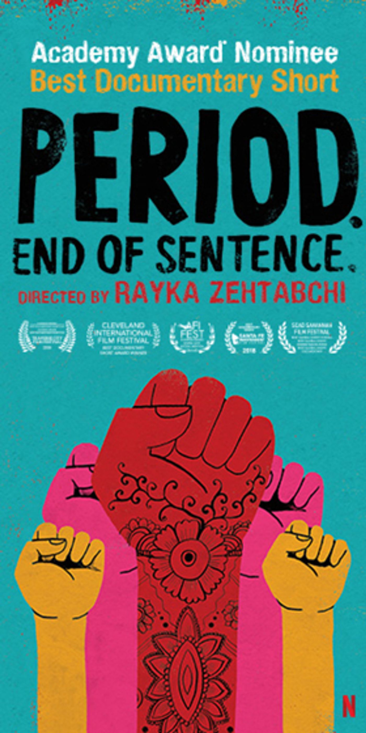 PERIOD. END OF SENTENCE. to Launch on Netflix  Image