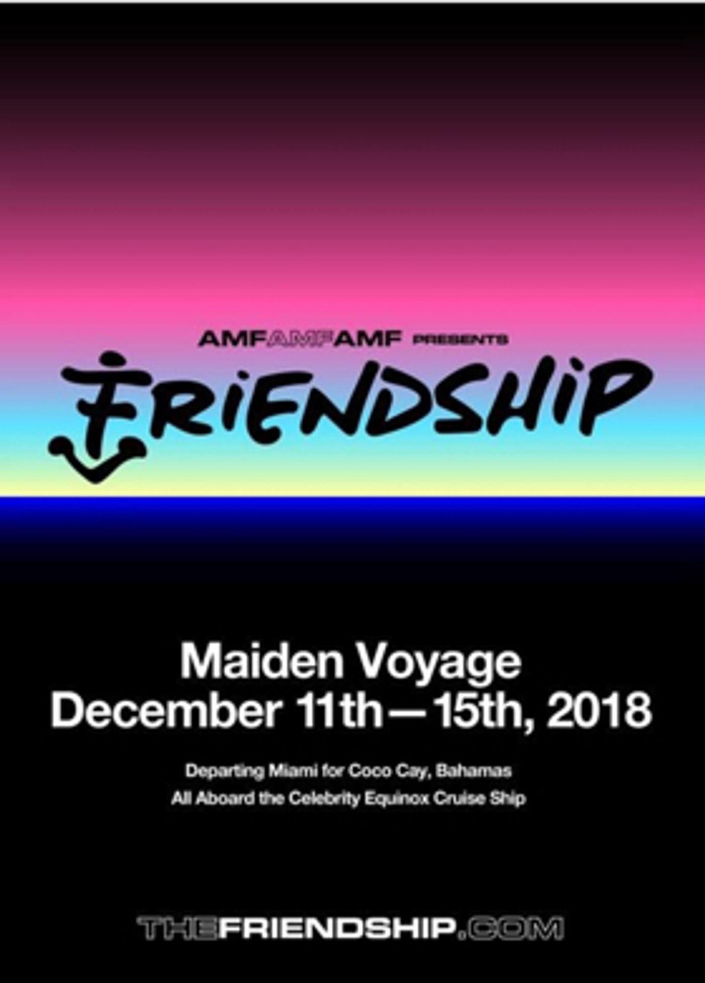 AMFAMFAMF Presents FRIENDSHIP, A New Music Cruise Setting Sail December 11-15  Image