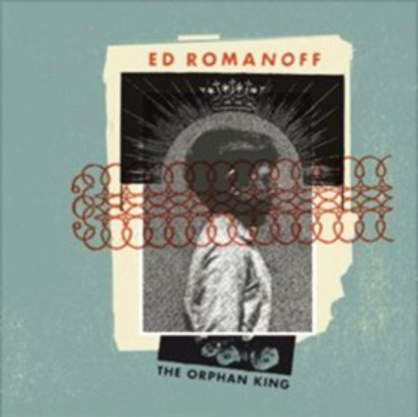 Ed Romanoff's New Album THE ORPHAN KING Available Now  Image