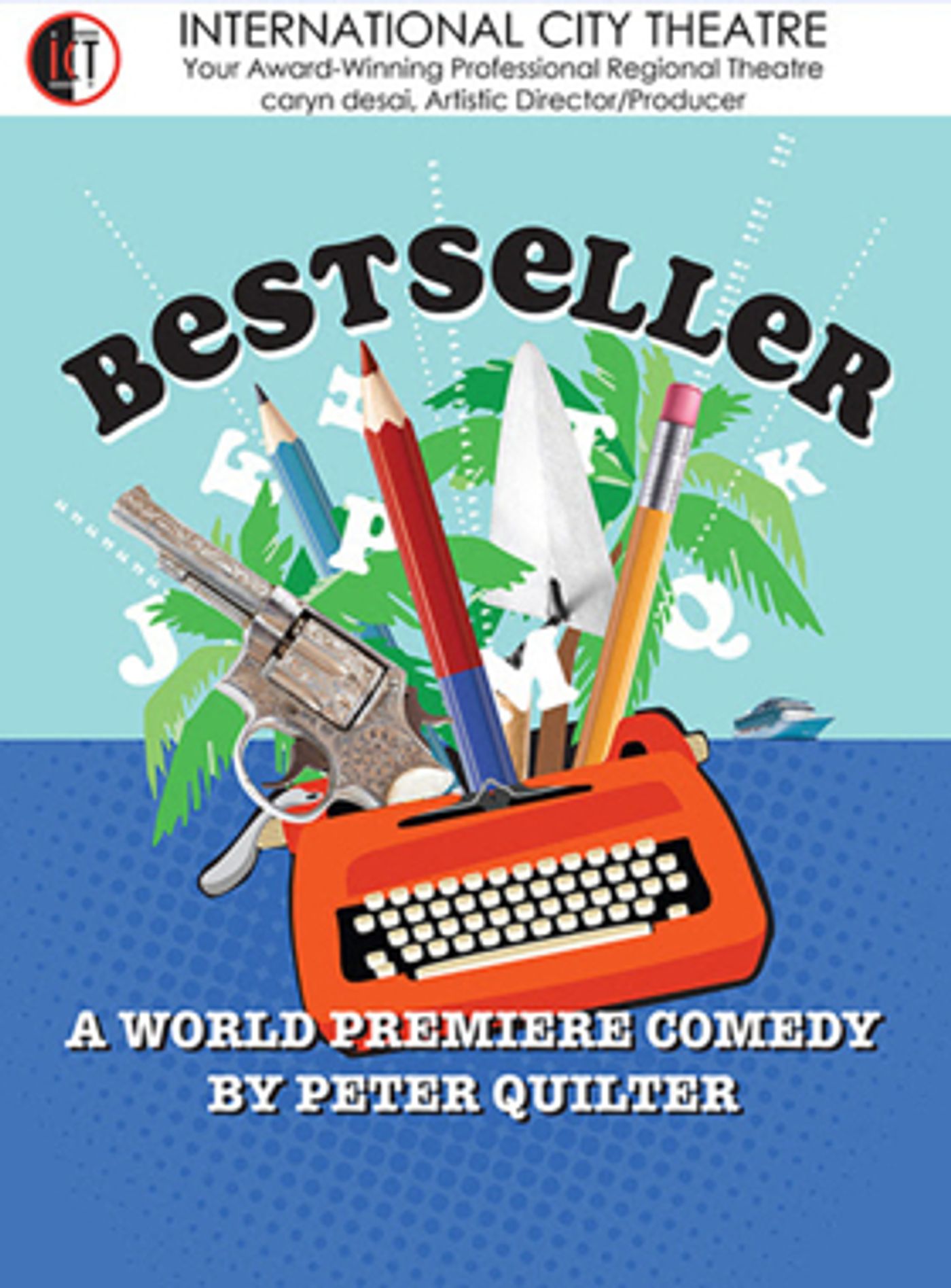 Peter Quilter's BESTSELLER Gets World Premiere at ICT  Image