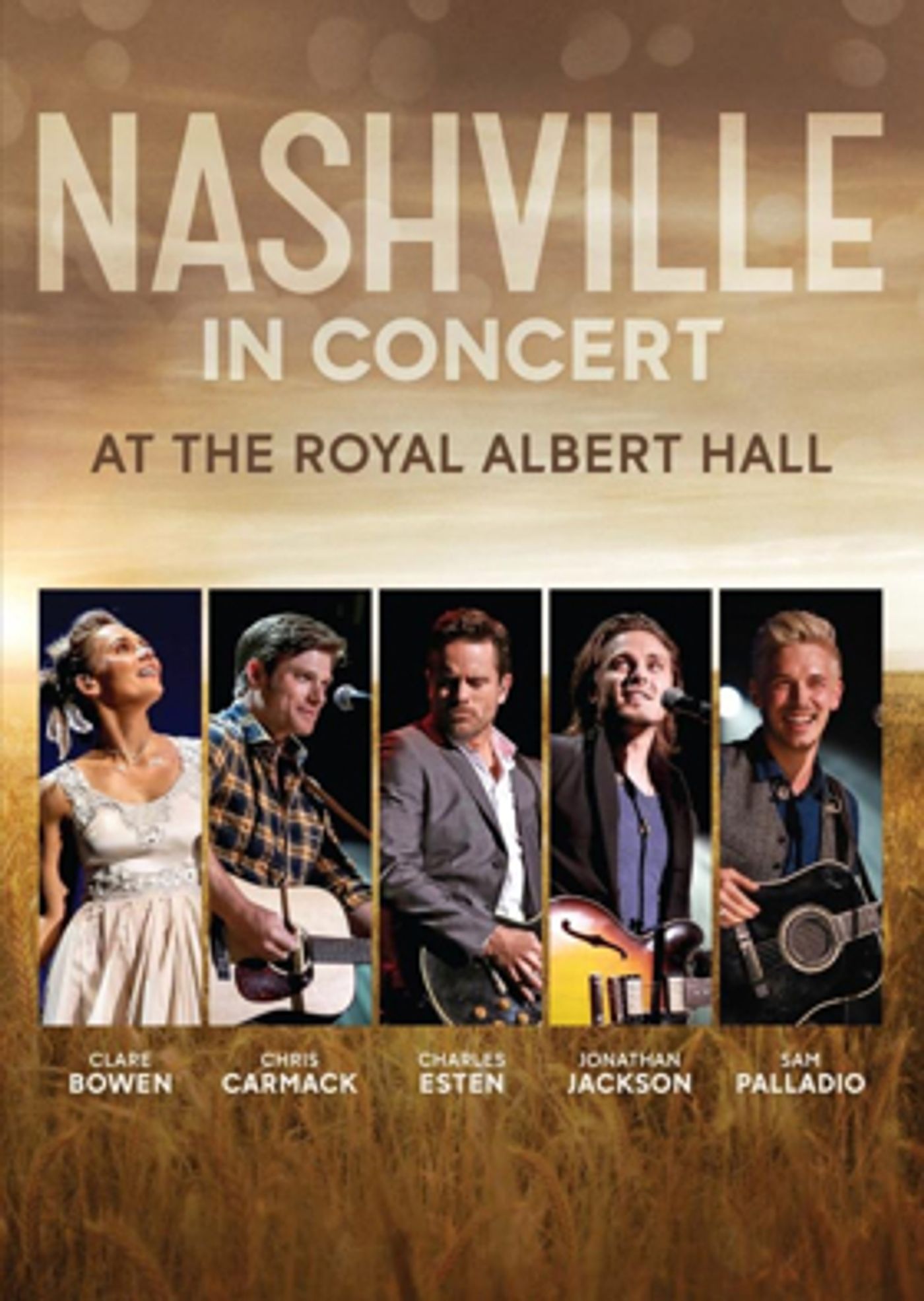 NASHVILLE In Concert At The Royal Albert Hall Coming To DVD April 27  Image
