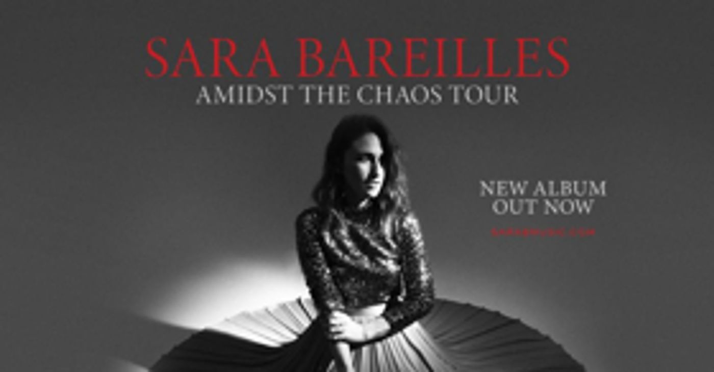 Sara Bareilles Will Embark on 'Amidst The Chaos' Tour, Stopping in Boston, Chicago, San Francisco, New York, LA, and More! Sara Bareilles Will Embark on 'Amidst The Chaos' Tour, Stopping in Boston, Chicago, San Francisco, New York, LA, and More! Image