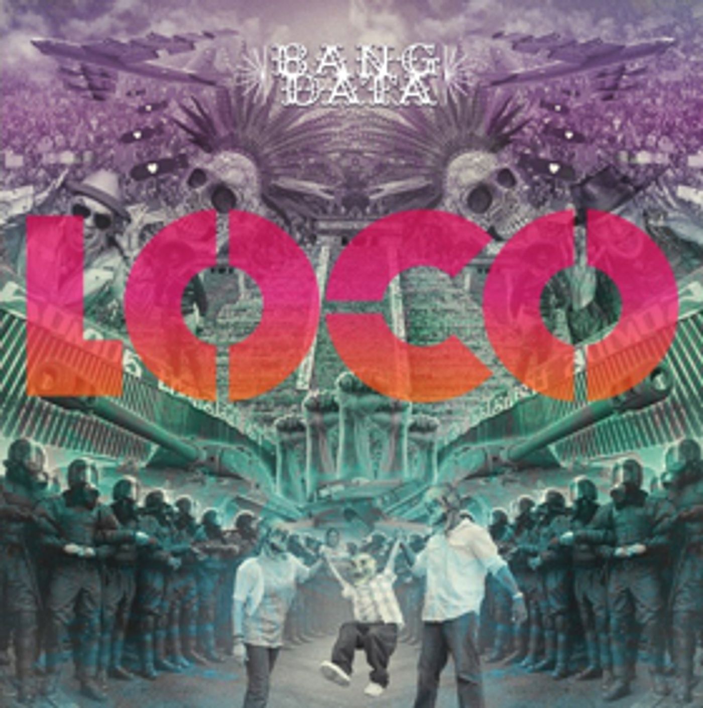BANG DATA Releases New Album LOCO Out Today  Image