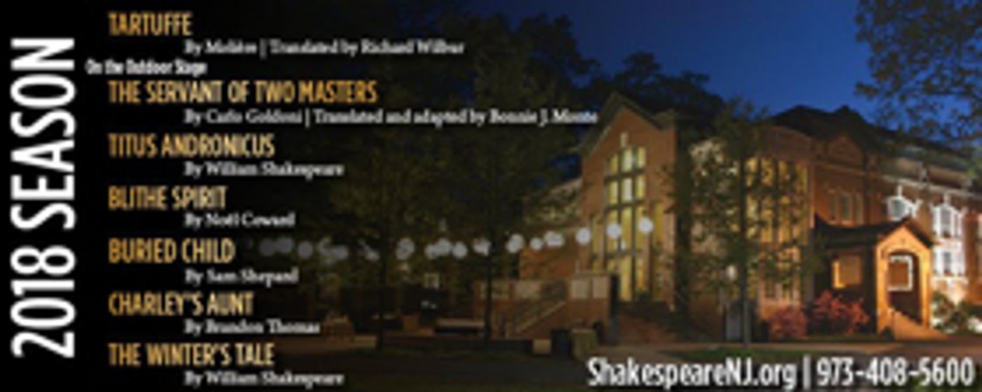 Shakespeare Theatre of New Jersey Announces 2018 Season Shakespeare Theatre of New Jersey Announces 2018 Season Image