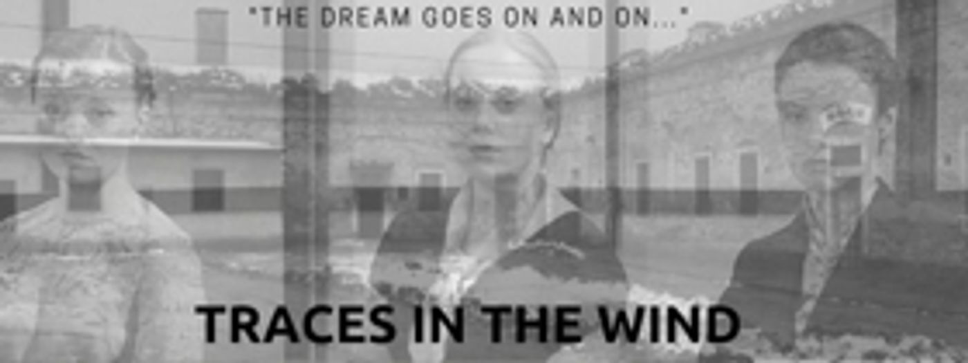 TRACES IN THE WIND Plays The Gyder Stage For One Performance Only  Image