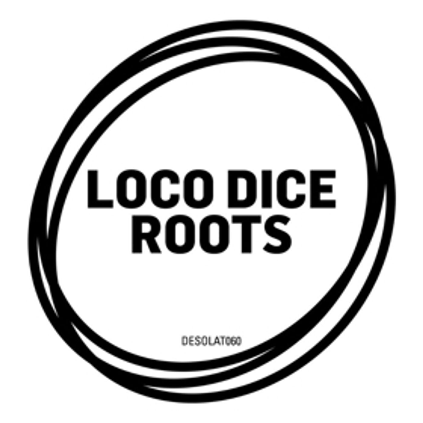 LOCO DICE Reveals New Single ROOTS From Forthcoming Album  Image