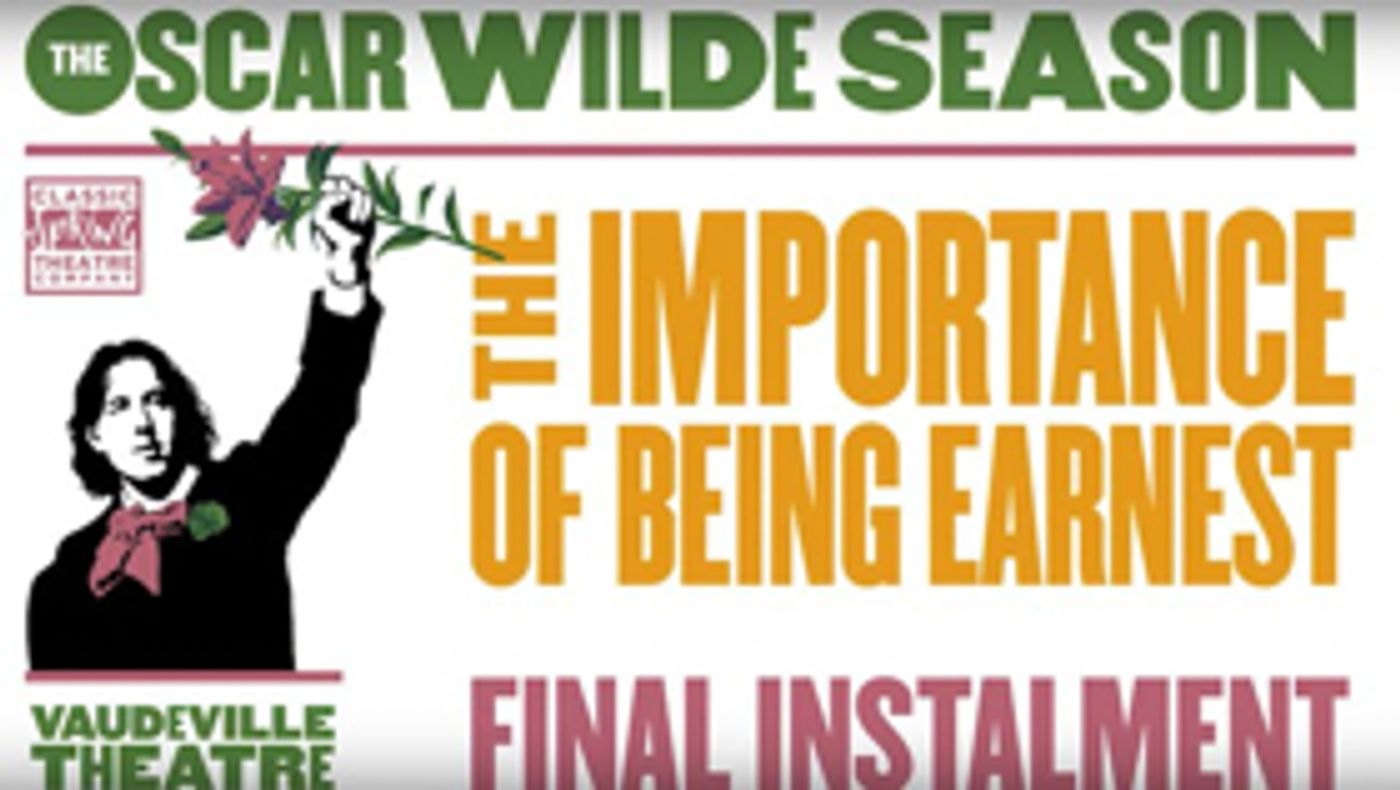 Save 34% On Tickets To THE IMPORTANCE OF BEING EARNEST Save 34% On Tickets To THE IMPORTANCE OF BEING EARNEST Image