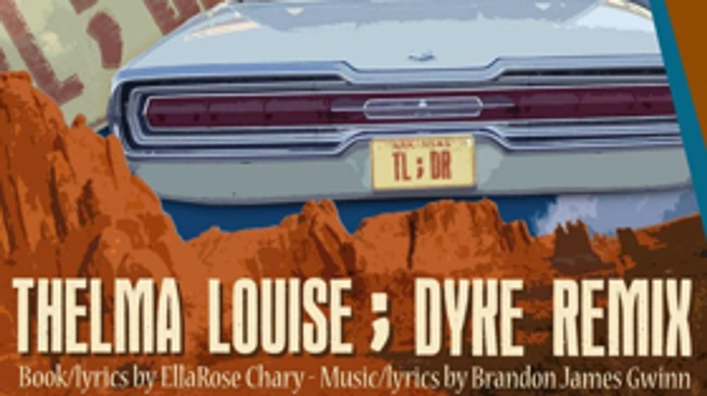 THELMA LOUISE; DYKE REMIX To Play The Tank  Image