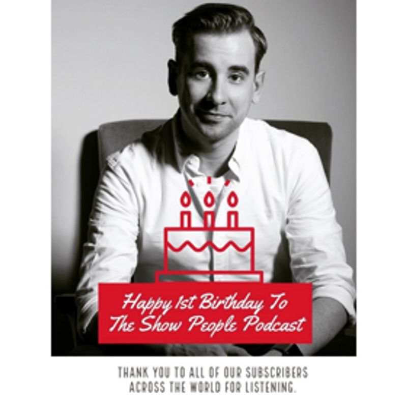 The Show People Podcast Celebrates Its 1st Birthday Image