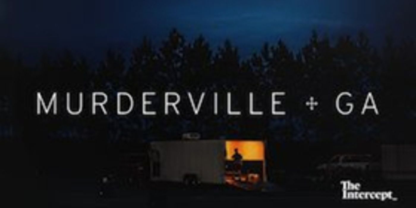 MURDERVILLE, a Crime Podcast Investigating a Series of Unsolved Murders in a Rural Georgia Town, Is Now Available MURDERVILLE, a Crime Podcast Investigating a Series of Unsolved Murders in a Rural Georgia Town, Is Now Available Image