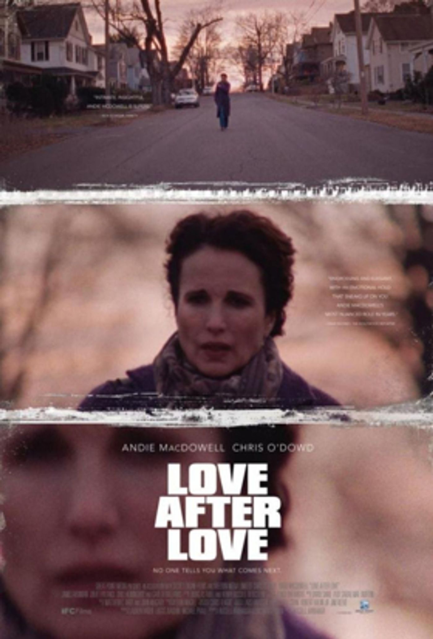 Chris O'Dowd & Andie MacDowell Led LOVE AFTER LOVE Opens in New York Today Chris O'Dowd & Andie MacDowell Led LOVE AFTER LOVE Opens in New York Today Image
