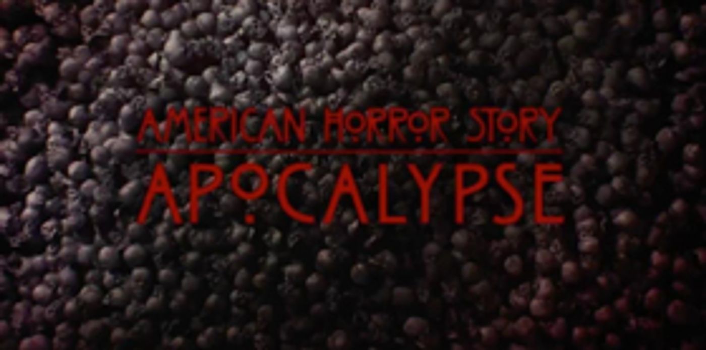 Watch the New Trailer for AMERICAN HORROR STORY: APOCALYPSE  Image