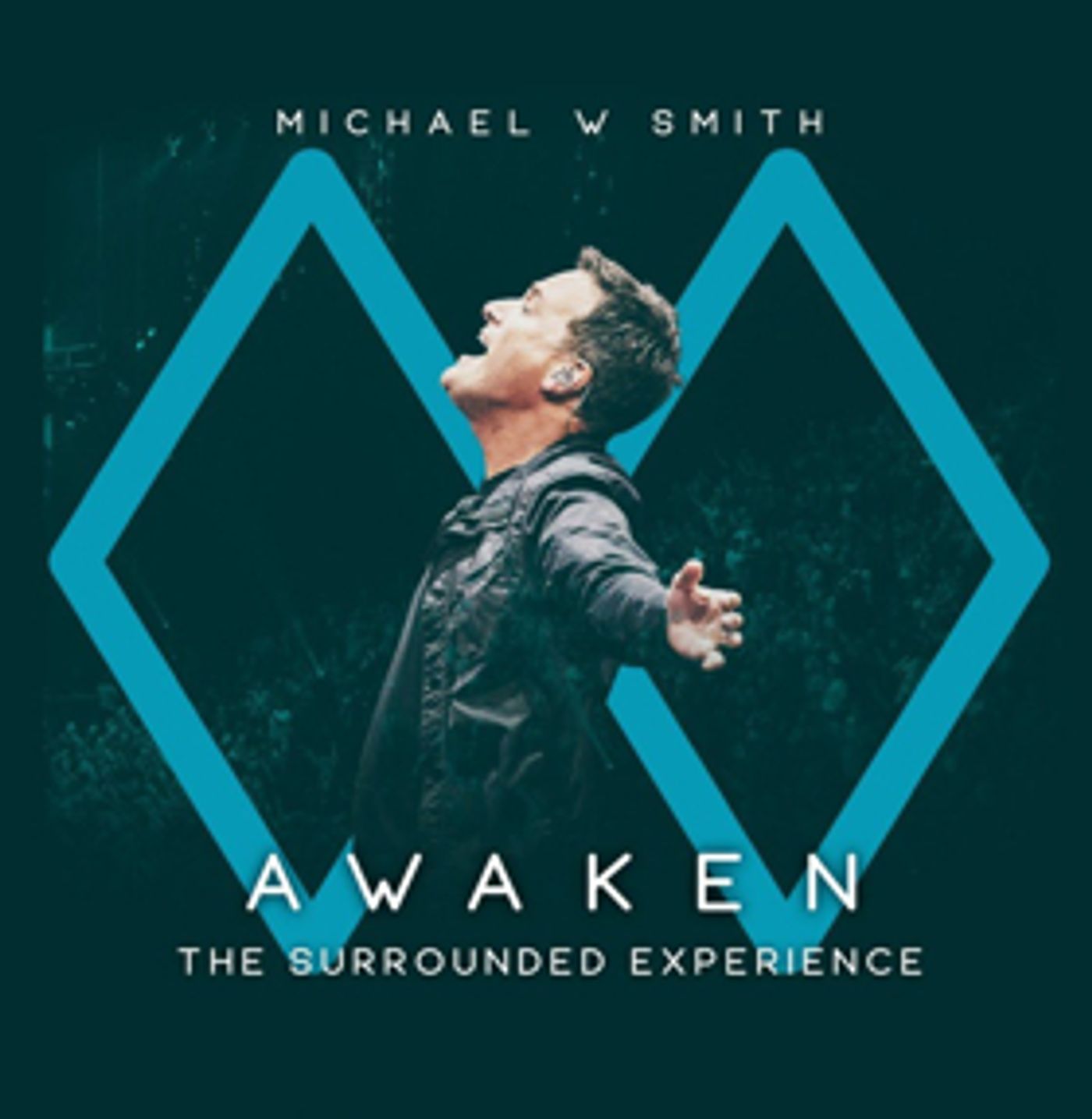 Michael W. Smith Releases AWAKEN: The Surrounded Experience 2/22 From Rocketown Records, The Fuel Music Michael W. Smith Releases AWAKEN: The Surrounded Experience 2/22 From Rocketown Records, The Fuel Music Image