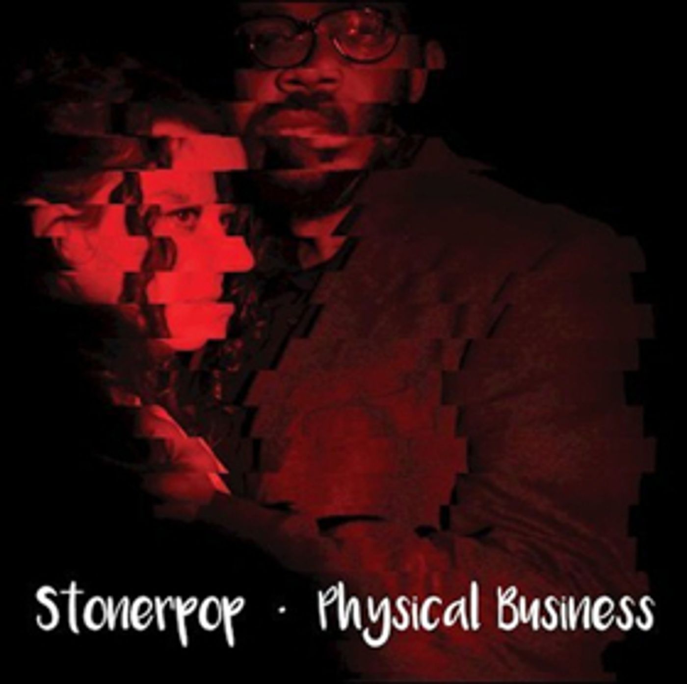 STONERPOP Release New Single HEADGLOW From Forthcoming Album PHYSICAL BUSINESS STONERPOP Release New Single HEADGLOW From Forthcoming Album PHYSICAL BUSINESS Image