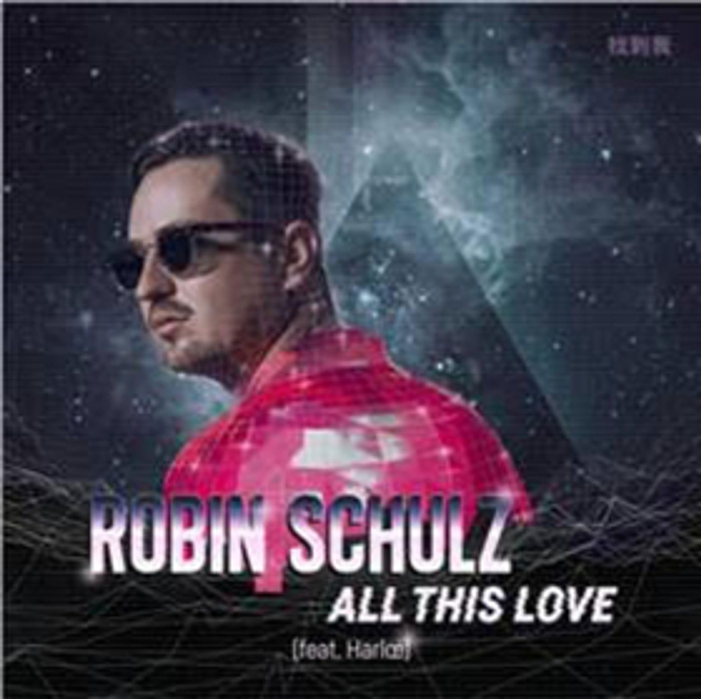 Robin Schulz Releases ALL THIS LOVE Feat. Harloe Robin Schulz Releases ALL THIS LOVE Feat. Harloe Image
