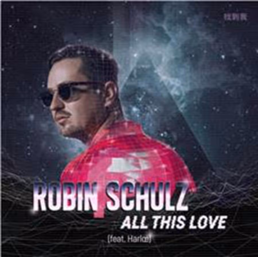 Robin Schulz Releases ALL THIS LOVE Feat. Harloe Image