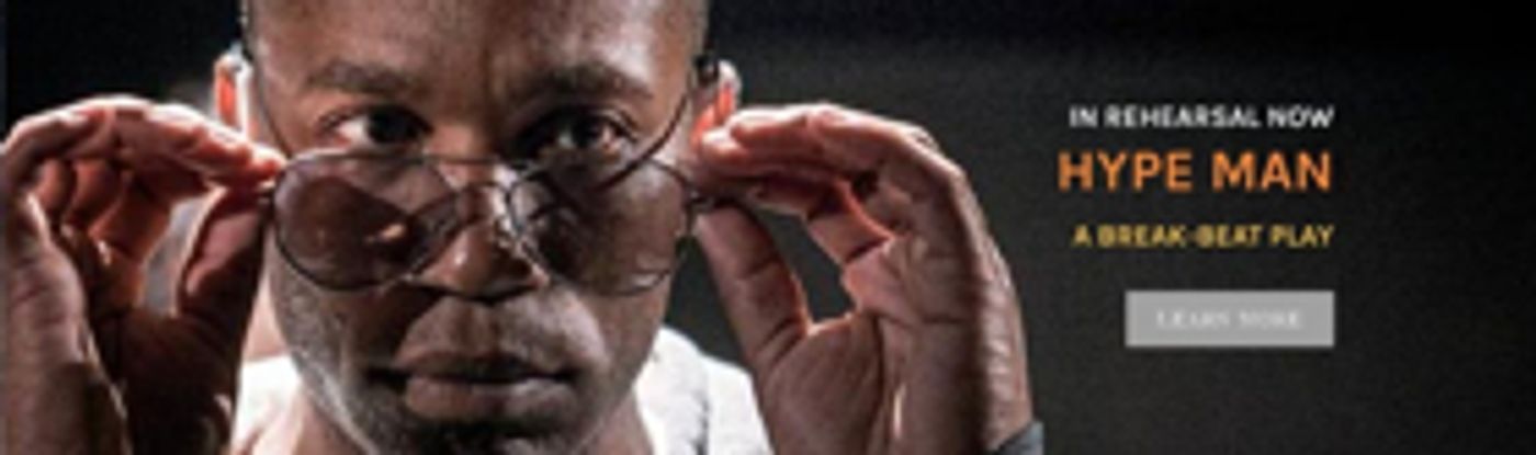 Wilbury Group Presents RI Premiere Of HYPE MAN: A BREAK-BEAT PLAY Wilbury Group Presents RI Premiere Of HYPE MAN: A BREAK-BEAT PLAY Image