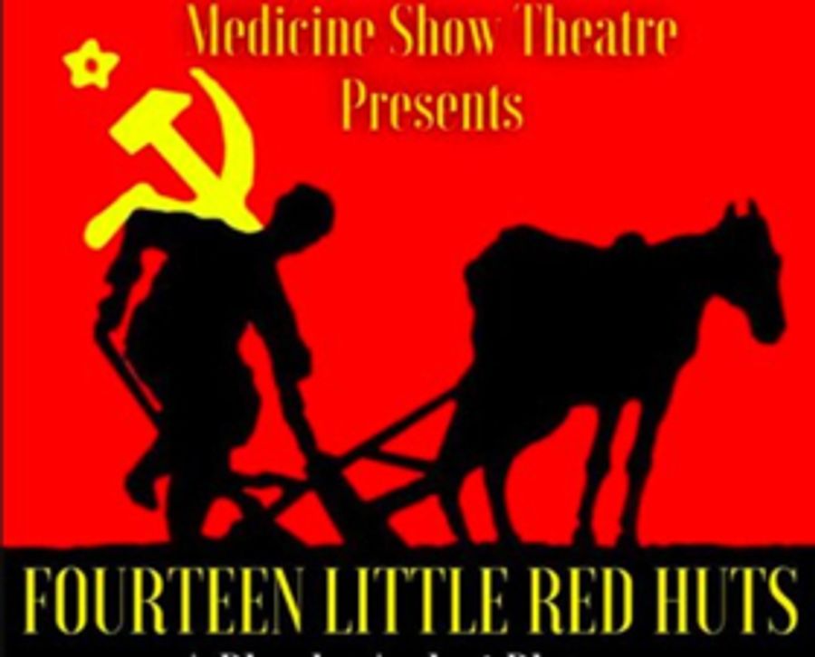 Medicine Show Theatre Announces Speakers' Series to Accompany U.S. Premiere of 14 LITTLE RED HUTS Image