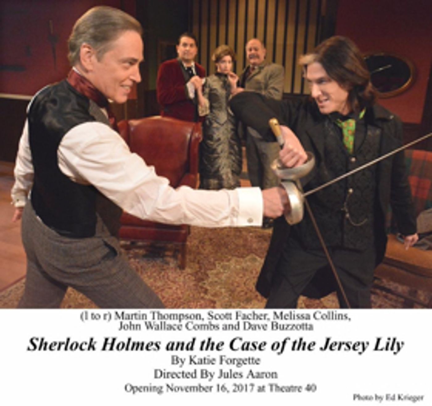 Review: The Renowned Detective Returns in Style to Theatre 40 in SHERLOCK HOLMES AND THE CASE OF THE JERSEY LILY  Image