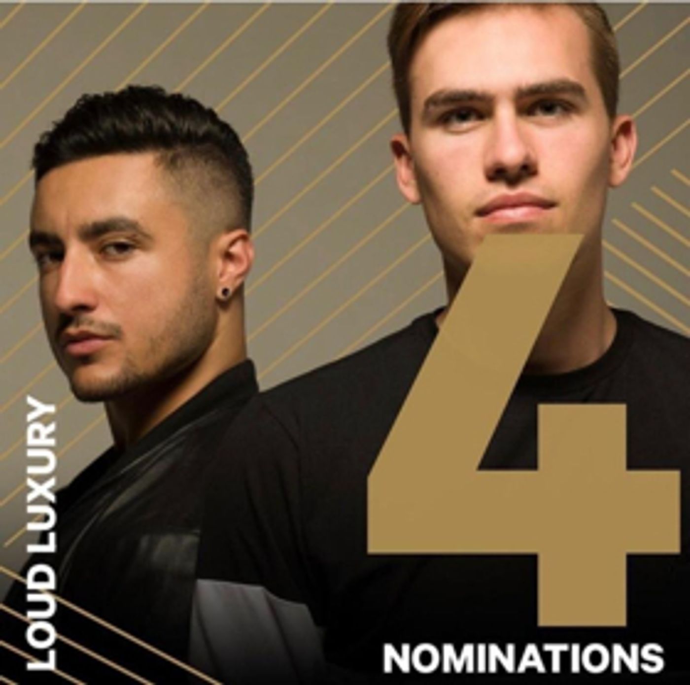 LOUD LUXURY Receives Four Juno Nominations, to Perform at Awards LOUD LUXURY Receives Four Juno Nominations, to Perform at Awards Image