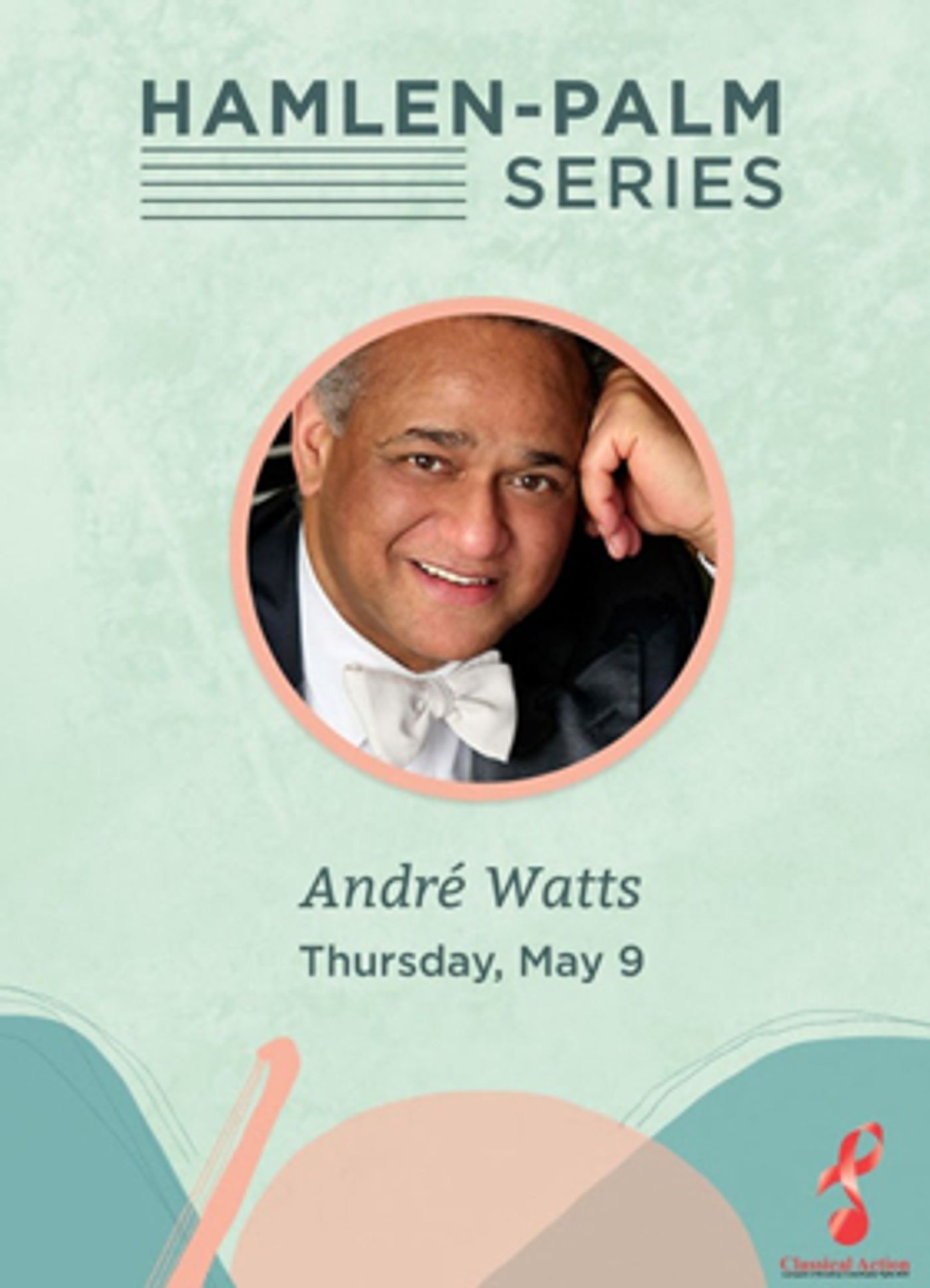 Pianist André Watts to Perform Program of Celebrated Composers in Intimate Concert Pianist André Watts to Perform Program of Celebrated Composers in Intimate Concert Image