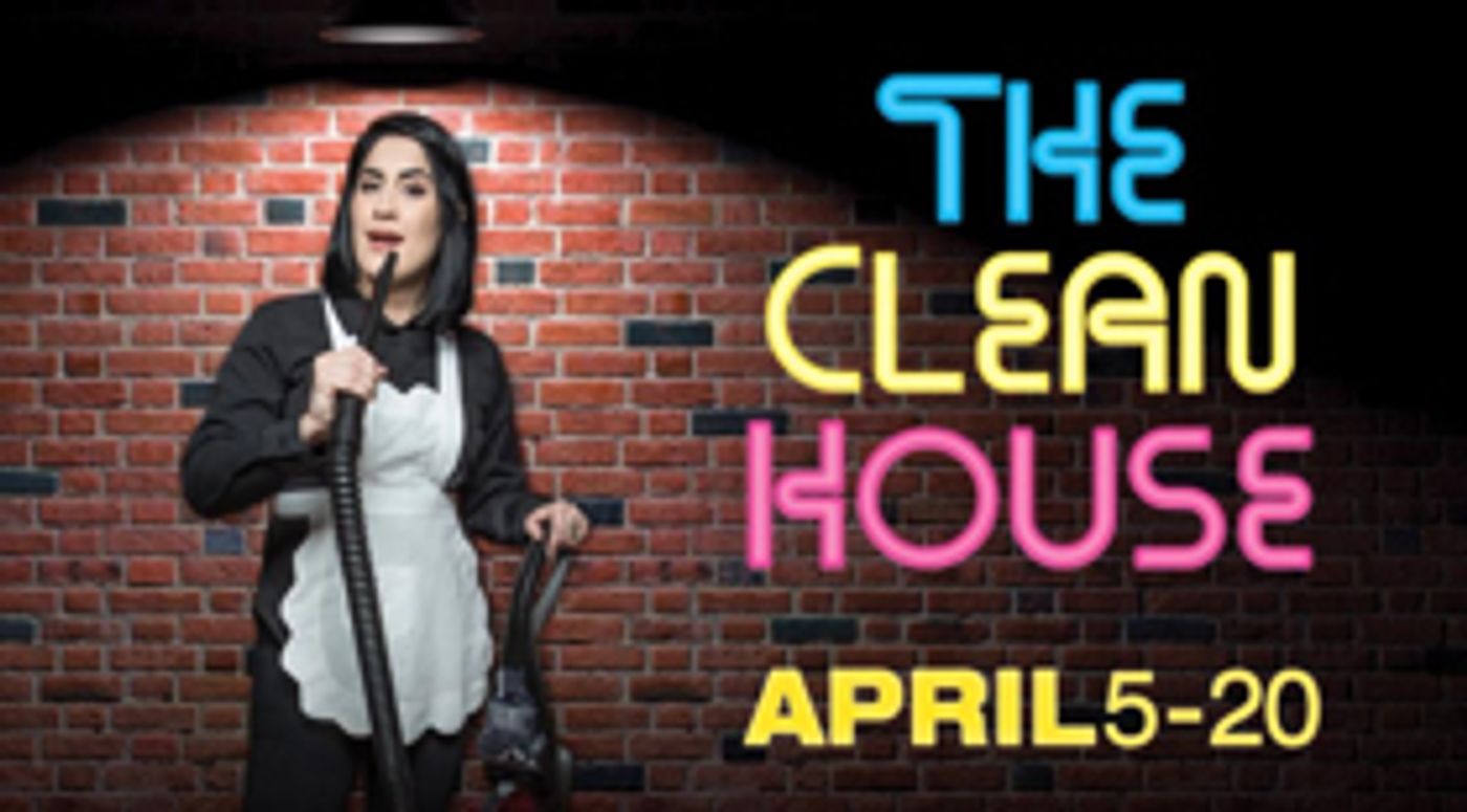 THE CLEAN HOUSE Sweeps into the Next Stage this April THE CLEAN HOUSE Sweeps into the Next Stage this April Image