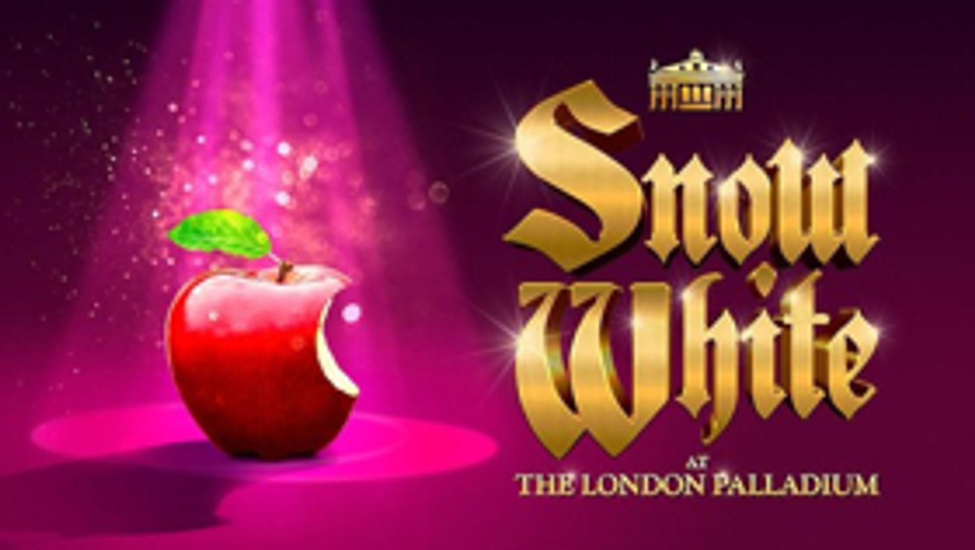 Book Now For SNOW WHITE at London Palladium Book Now For SNOW WHITE at London Palladium Image