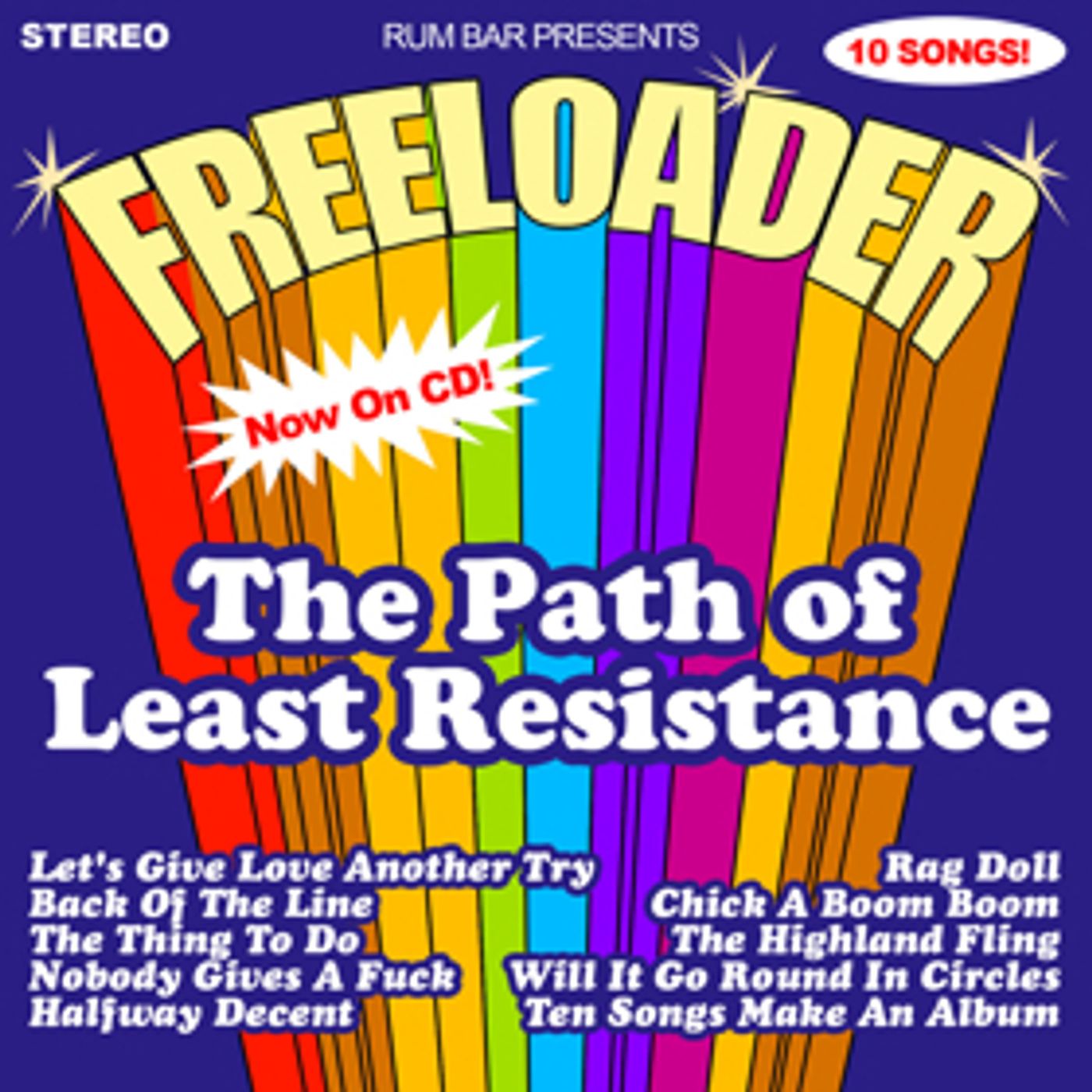 THE PATH OF LEAST RESISTANCE By Boston All-Stars Freeloader Comes 7/14 From Rum Bar Records  Image